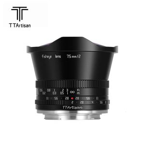 TTArtisan 75mm F2 APSC Groothoek Fisheye Lens voor E FUJI X M Z Leica L M43 Camera lens y240327