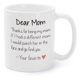 Tasses cadeaux de Saint Valentin pour mère drôle maman cadeaux d'anniversaire de Noël merci d'être ma maman Gag tasses à thé à café 11 O T2224a
