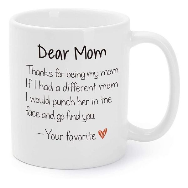 Tasses cadeaux de Saint Valentin pour mère drôle maman cadeaux d'anniversaire de Noël merci d'être ma maman Gag tasses à thé à café 11 O T2291y
