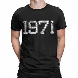 Vintage Rétro 1971 50e anniversaire Hommes T-shirts Fi T-shirt à manches courtes Col rond T-shirts Pure Cott Nouveauté Vêtements s87o #