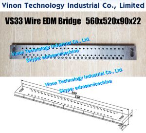 VS33 Draad EDM-brugdelen L = 560x520x90x22mm, Precisiedraad-Cut-Bridge 560Lmm (roestvrij staal) EDM-JIG-TOOLS-BRUG VOOR VERDADMACHINE