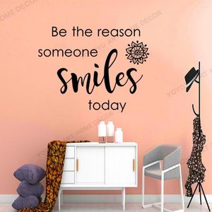 Stickers muraux Be The Reason Someone Smiles Today Decal Buddha Quote Sticker Art Decor Chambre Design Mural Peace Happy Quotes Q34