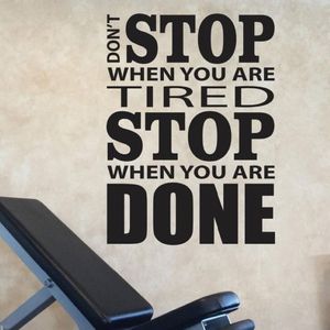 Pegatinas de pared No te detengas cuando estés cansado, calcomanías hechas, diseño de gimnasio motivacional, pegatina de Fitness C13-46250s