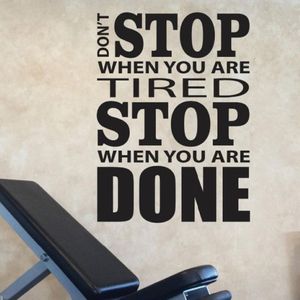 Muurstickers Stop niet als je moe bent Gedaan Decals Motiverende Gym Ontwerp Fitness Sticker C13-46266U