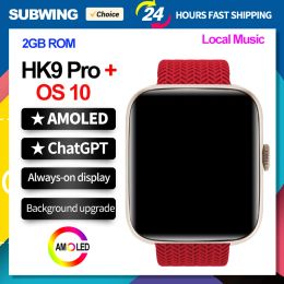 Relojes HK9 Pro Plus AMOLED 2GB ROM Smart Watch Música local Hombres OS10 Chatgpt 45 mm Cargo inalámbrico Bluetooth Smartwatch Women NFC 2023