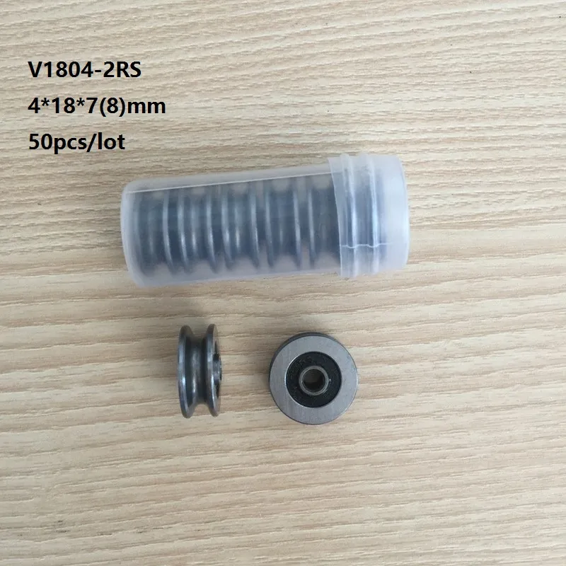 50pcs/lot V1804-2RS 4mm 4x18x7(8)mm V Groove steel roller bearings groove pulley ball linear shaft bearing 4*18*7(8)mm