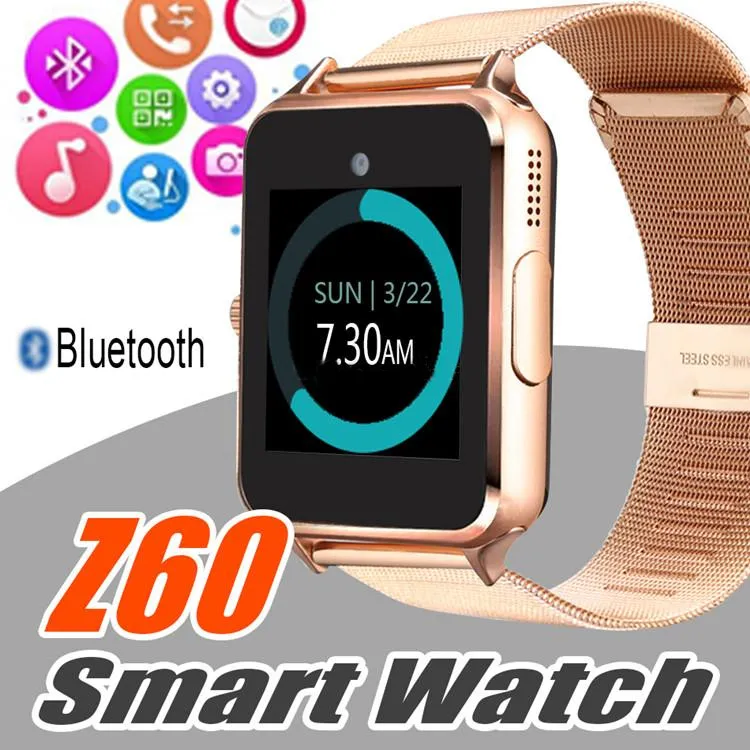 Bluetooth Smart Watch Z60 Smartwatches Pulsera inteligente de acero inoxidable con cámara de tarjeta SIM para teléfonos móviles Android con caja de venta al por menor