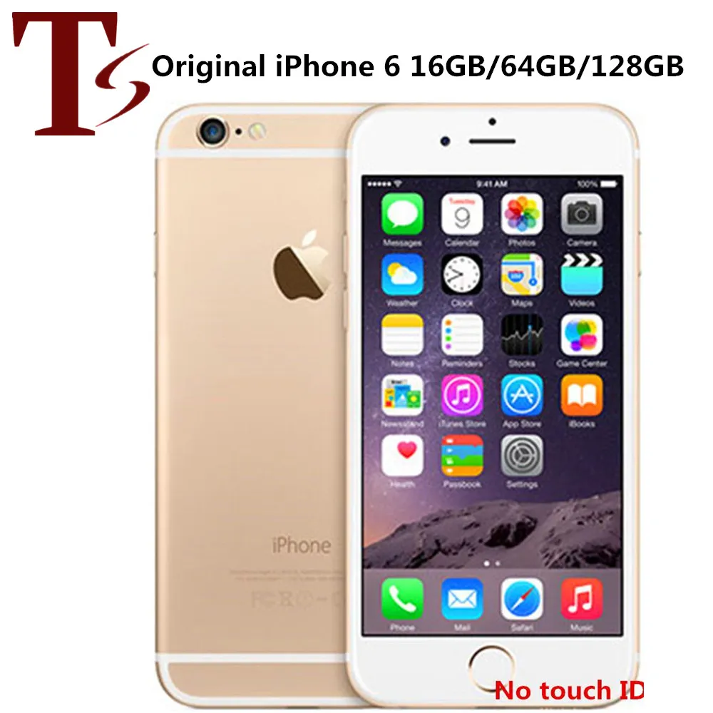 100% Apple iPhone 6 d'origine sans ID tactile 16 Go / 64 Go / 128 Go 4,7 pouces A8 dual core IOS 12 Téléphone mobile déverrouillé remis à neuf