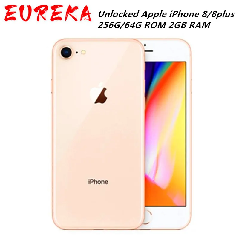 Olåst Apple iPhone 8 / 8Plus LTE Mobiltelefon 256g / 64G ROM 2GB RAM HEXA CORE 12.0MP 5.5 "iOS smartphone