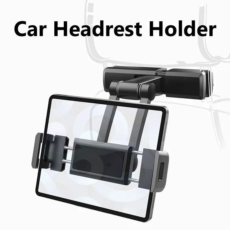 Car Back Seat Headrest Phone Holder Tablet Stand Rear Pillow Adjustment Bracket For Ipad Auto Backseat Mount 4.7-12.3inch