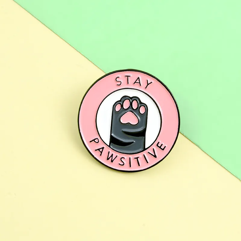 EWELRY Cat Pink Paw Enamel Lapel Pins 'Stay Pawsitive' Unique Design Gifts To Friends Brooches Badges Wholesale Various brooches