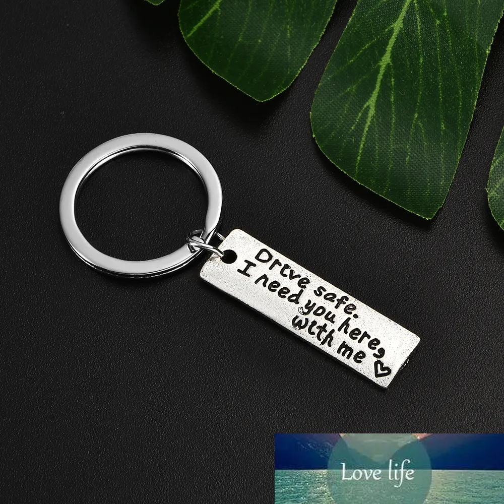 Moda Drive Safe I Potrzebuję Ciebie tutaj ze mną Keyring Brelok Para Rodzinna Kocha Breloki Biżuteria