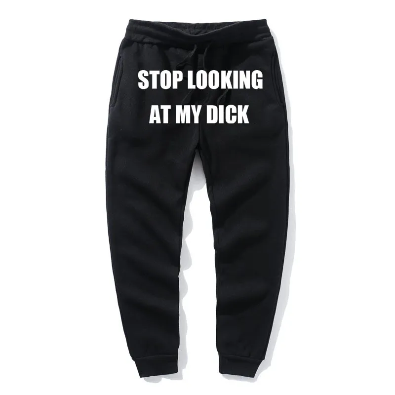 Stop Looking At My Dick High Waist Sweatpants For Men And Women Black And White Casual Joggers Stradivarius Trousers For Hip Hop And Funny Style Loose Fit 201218 From Kong003 13.07 DHgate.Com