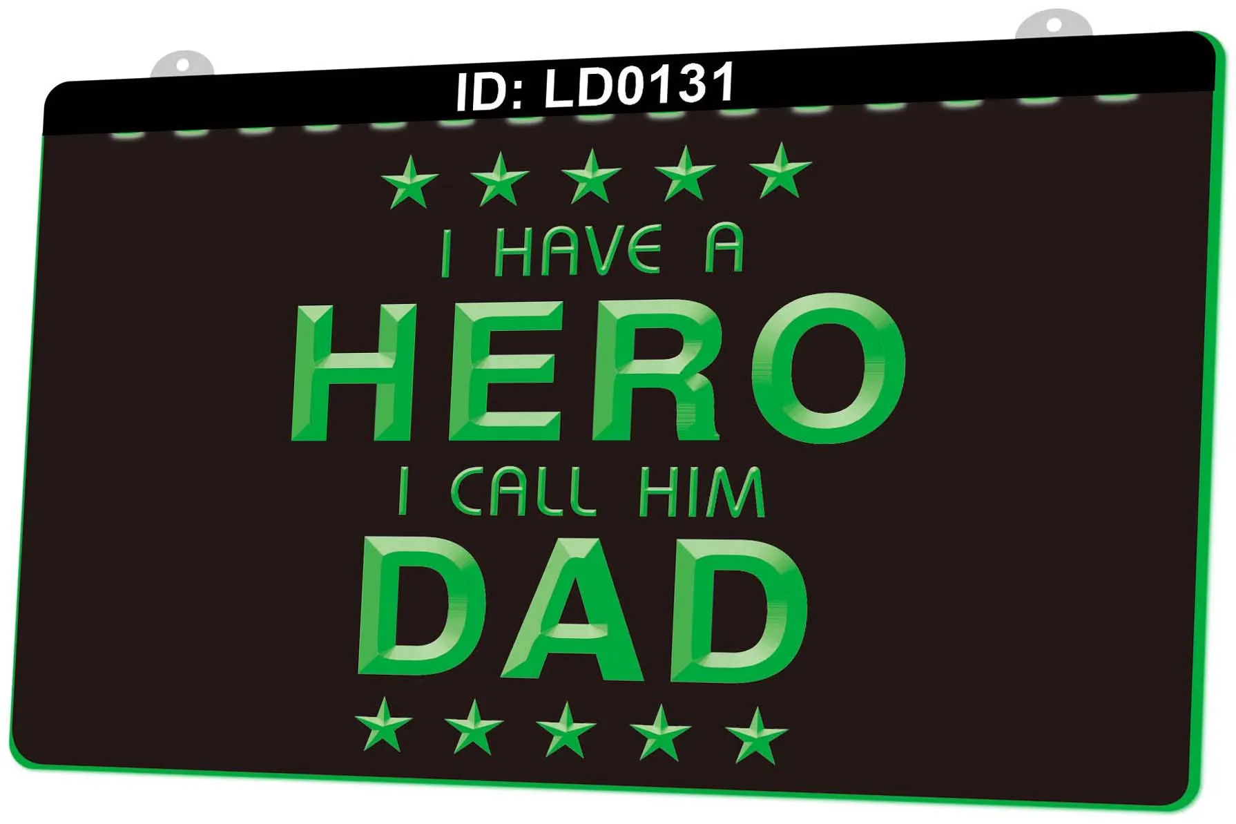 LD0131 j'ai un héros, appelez-le papa, gravure 3D, panneau lumineux LED, vente en gros et au détail