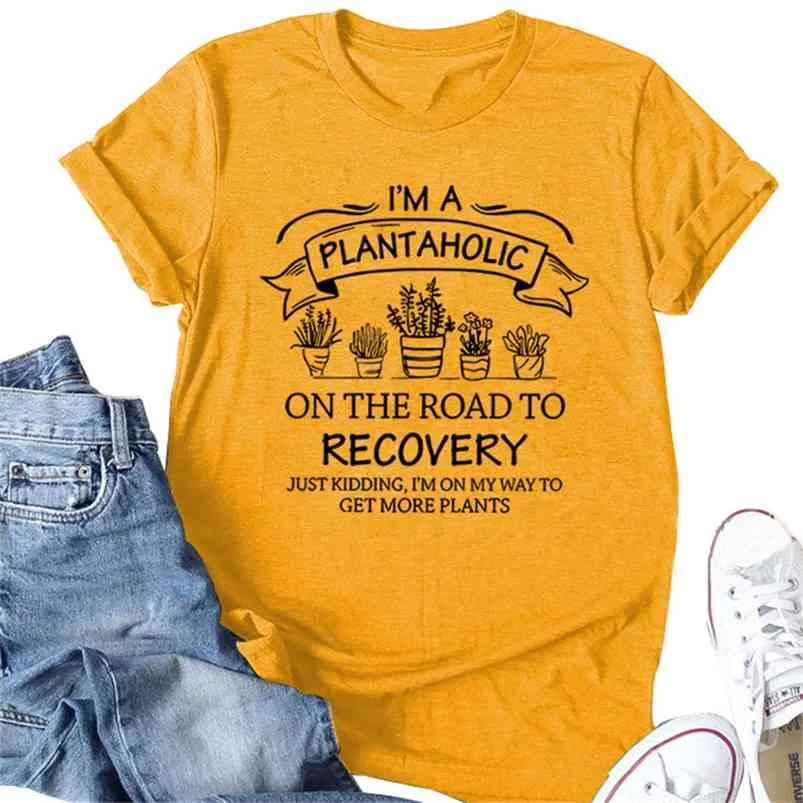 I'M A PLANTAHOLIC ON THE ROAD TO RECOVERY Print Frauen Übergroße T-Shirts Niedliche Pflanzen Grafik T-Shirts Hemd Harajuku Kpop T-Shirt Top 210623