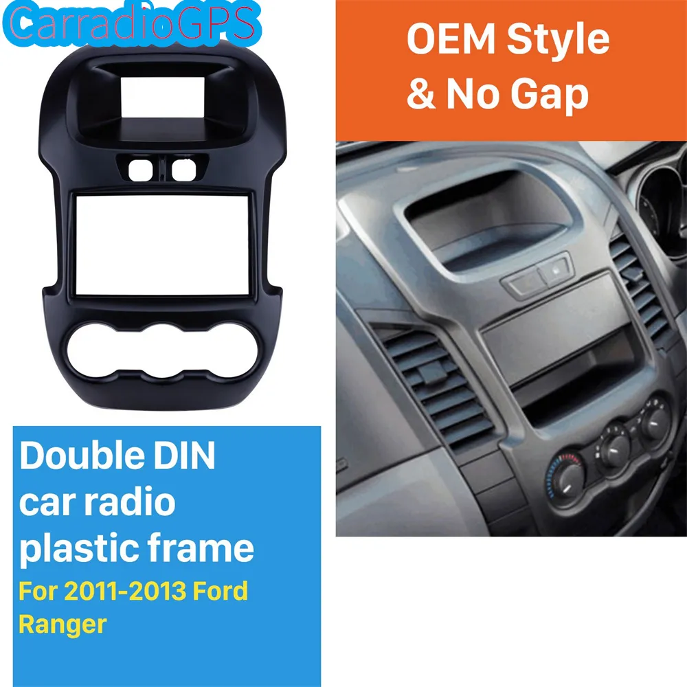 Great Double Din Car Radio Fascia för 2011 2012 2013 Ford Ranger Dash Mount DVD Frame Stereo Player Panel Plate