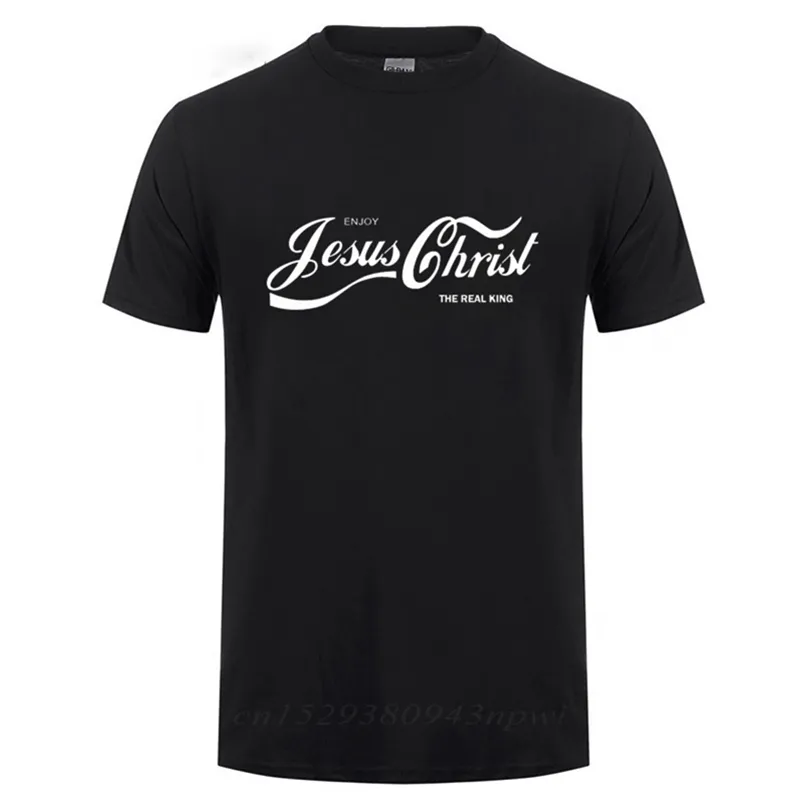 Goditi Gesù Cristo il vero re Christian Fun T Shirt Battesimo Church Church Bride Squadra Estetic Faith Faith Cotton Divertente T-shirt da regalo 210714