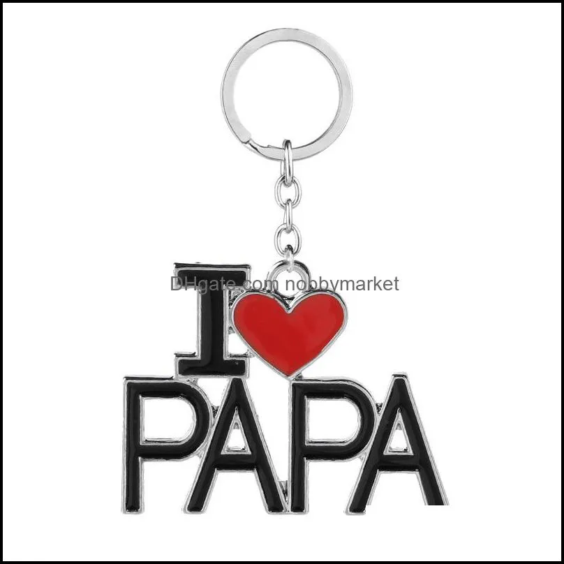 Enamel Alloy Key Rings I LOVE MOM DAD PAPA MAMA Heart Pendant Keyrings Father`s Day Mother`s Day Jewelry Gifts Keychain