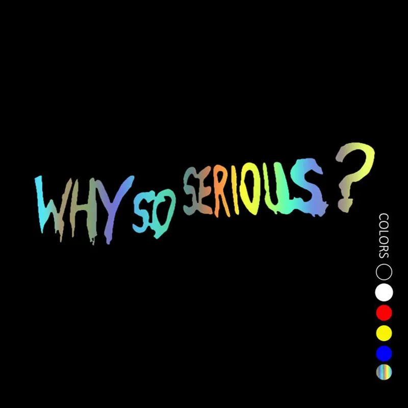 Why So Serious Funny Car or Truck Window Vinyl Decal Sticker
