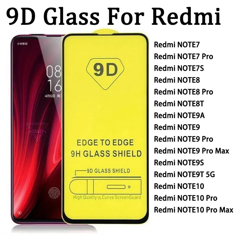 9D Full Cover Tempered Glass Screen Protector For RED MI Redmi NOTE 7 7S 8 8T 9 9A MAX 9S 9T NOTE10 10 PRO