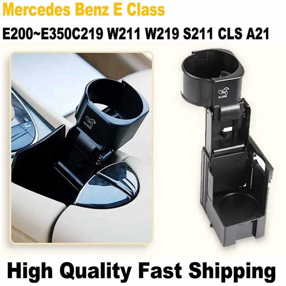 New Car Centre Console Cup Holder for Mercedes Benz E Class C219 W211 S211 CLS A2116800014 B66920118 Car Accessories