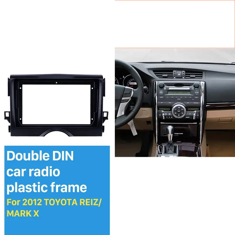 Panneau de Fascia d'autoradio de 9 pouces installer le Kit de montage de garniture de lunette de tableau de bord pour 2012 TOYOTA REIZ/MARK X style OEM pas d'écart 2din