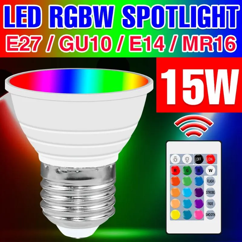 Żarówki RGB LED Lampa E27 Inteligentna żarówka 220 V Light E14 Ampoule Gu10 Kolor Spotlight MR16 15W Magic Indoor Pilot Pilot