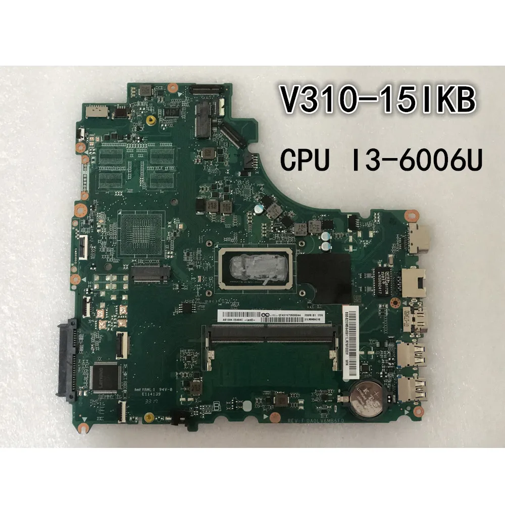 Ordinateur portable d'origine Lenovo V310-15IKB carte mère I3-6006U UMA FRU 5B20M59469