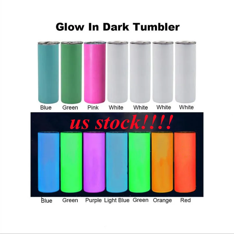 Lokalt lager !! Sublimering Glöd i mörkret Tumbler 20oz Blank Skinny Straight Tumblers With Luminous Paint Luminescerande Staliness Steel Magic Travel Cup US Stock