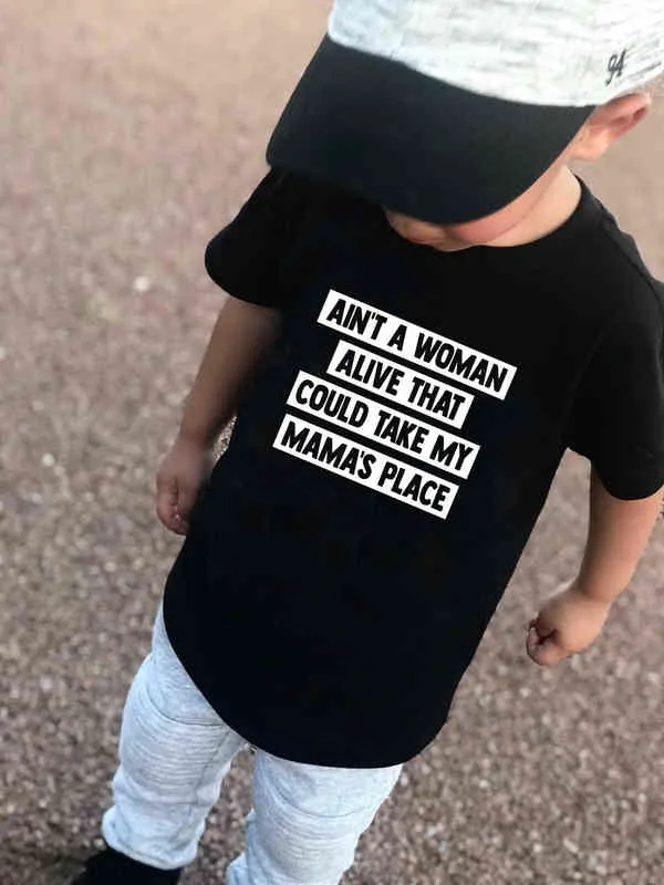 Aint en kvinna som levde som kunde ta min mamma plats brev tryckta barn t-shirt baby kläder sommar pojkar kortärmad t-shirt G1224