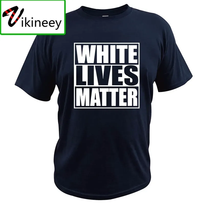White Lives Matter Black Funny Cool Designs Graphic T Shirt 100% Cotton Camisas Summer Basic Tops 210707