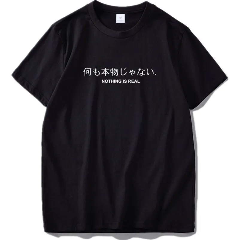 Нет ничего настоящего футболки Harajuku японские забавные хлопковые топы писем печатают тройник дышащий хипстерский футболка падение корабля 210629