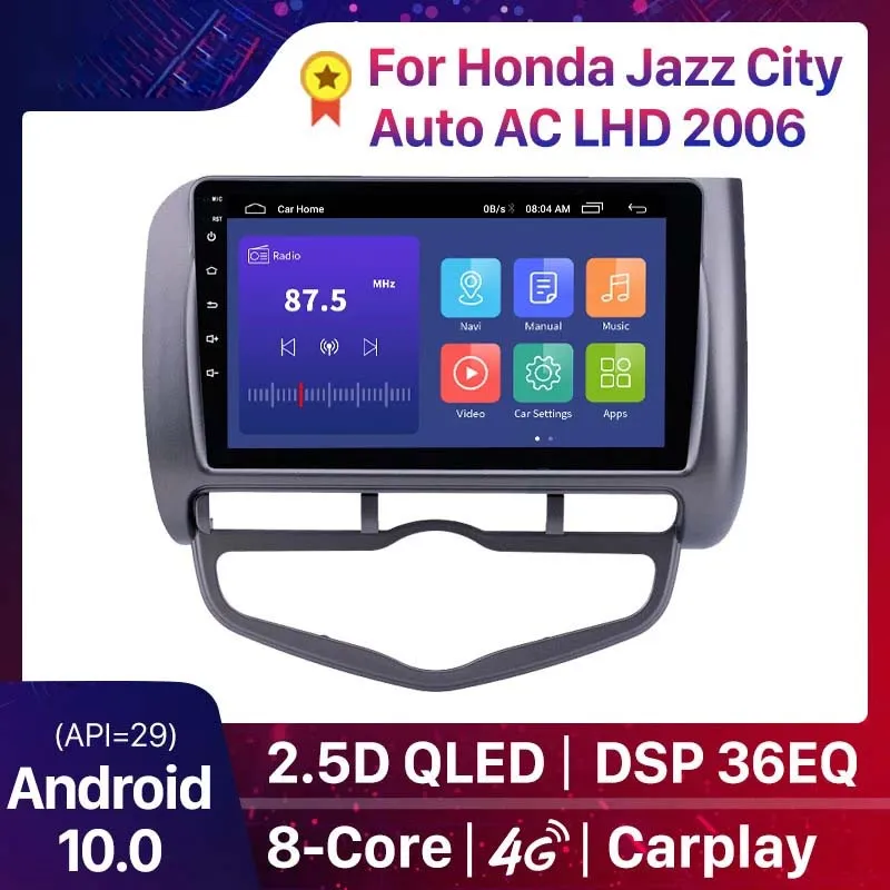 2din Android 10.0 Автомобильный DVD Radio GPS Мультимедийный блок Игрок для 2006-Honda Jazz City Auto AC Left Drive Поддержка Carplay