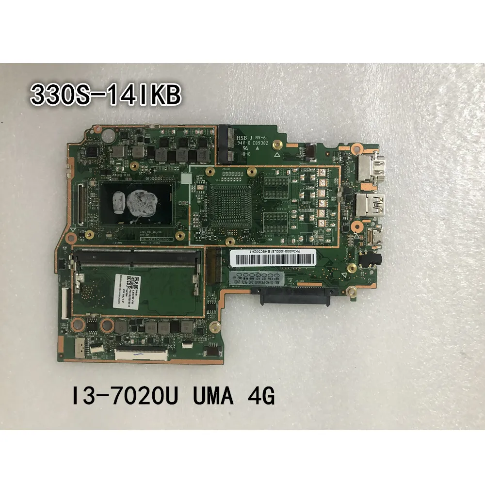 Originele laptop Lenovo Ideapad 330S-14IKB Moederbord CPU I3-7020U UMA 4G FRU 5B20S69517 5B20S69518