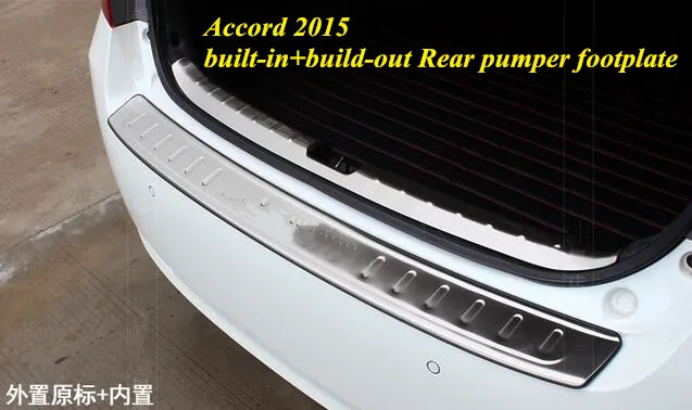 High quality stainless steel built-in+build-out rear bumper footplate,rear trunk protection For HONDA Accord 2015