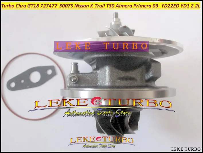 Olej chłodzony Turbo Cartridge Chra GT1849V 727477-5007S 727477 Turbosprężarka do Nissan Almera Primera X-Trail T30 2003-05 YD22ED YD1 YD22 2,2L