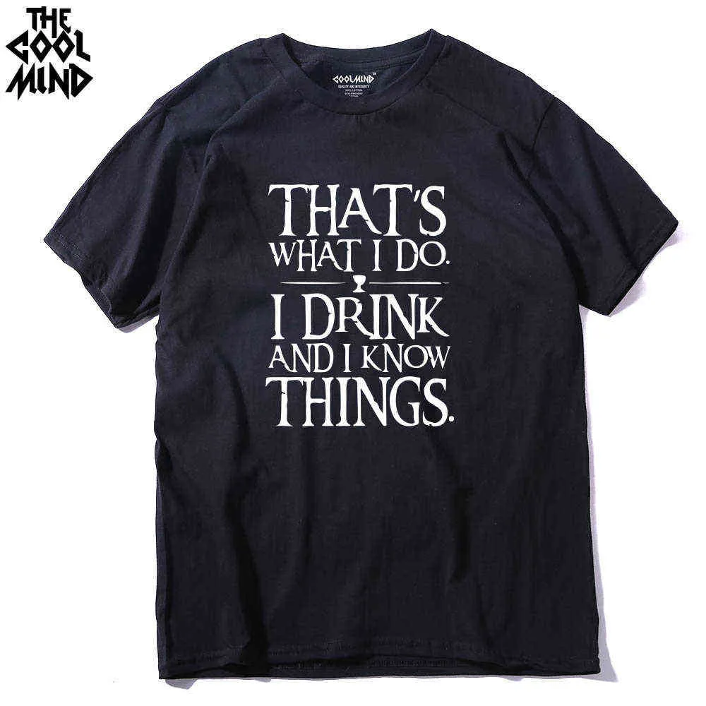 COOLMIND 100% cotton I drink and i know things printed men T-shirt Short sleeve  men t shirt casual men