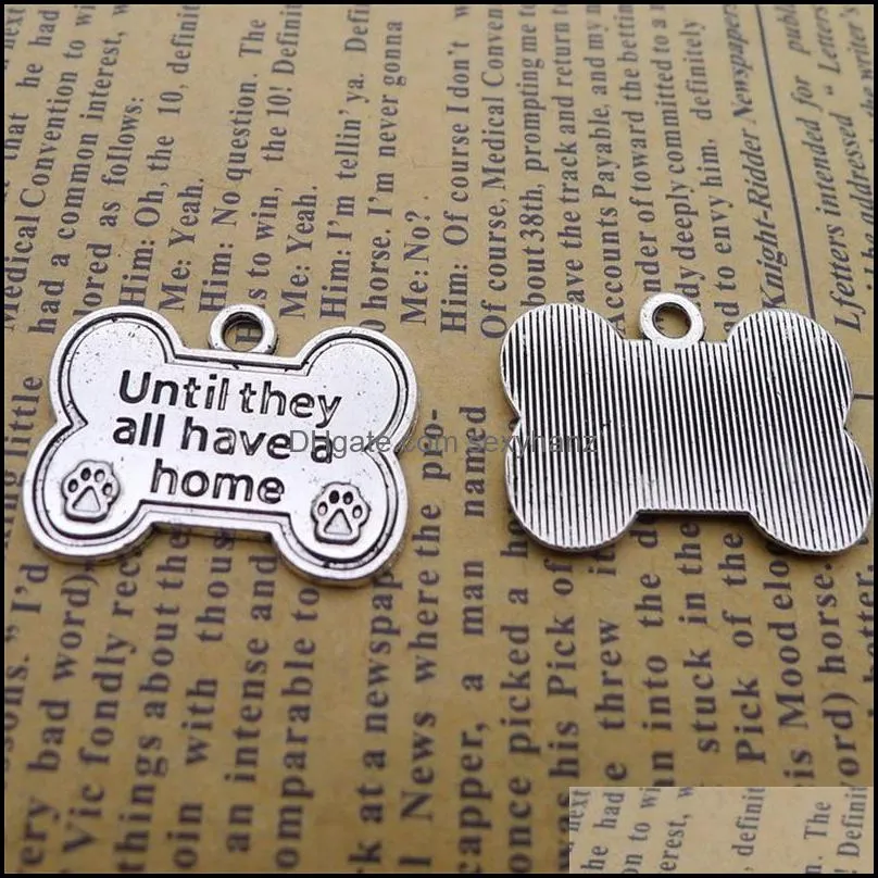 Charms Jewelry Findings & Components Wholesale Alloy Dog Bone Shape Until They All Have A Home Paw Print 20*25Mm 50Pcs Aac974 148 W2 Drop De