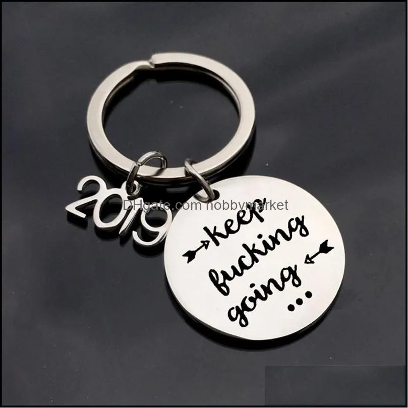 Keep Fucking Going 2019/2020 Funny Inspirational Quote Keychain Stainless Steel Men Women Key Rings for Self Friends Boyfriend Gifts