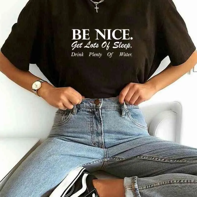 Mulheres camiseta Seja agradável citações inspiradas harajuku tumblr bonito t-shirt de grandes dimensões fêmea grunge estética gráfico tee tops 210401