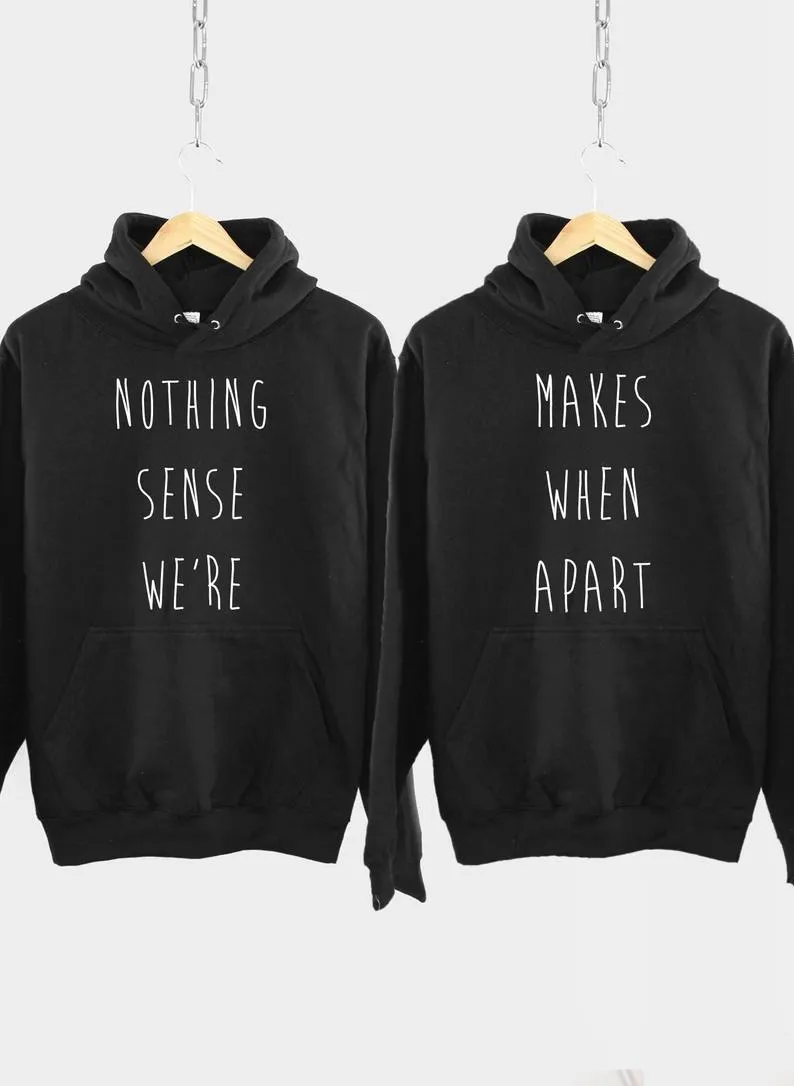 Kadın Hoodies Tişörtü Skuggnas Biz Ayrıyken Hiçbir Şey Anlam Vermez Arkadaşlar Hoodie Set Eşleşen Çift Hediye Moda Tumblr Grunge Dr