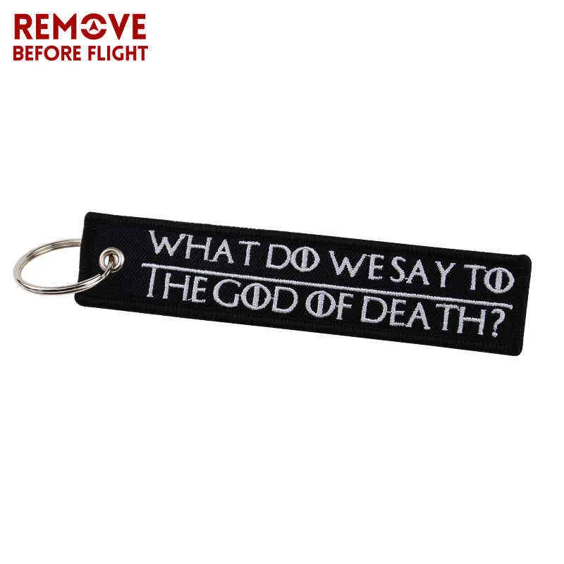 Remove Before Flight Chaveiro Key Chains Embroidery Keychain for Motorcycle Key Tag WHAT DO WE SAY TO THE GOD OF DEATH Chaveiro (2)