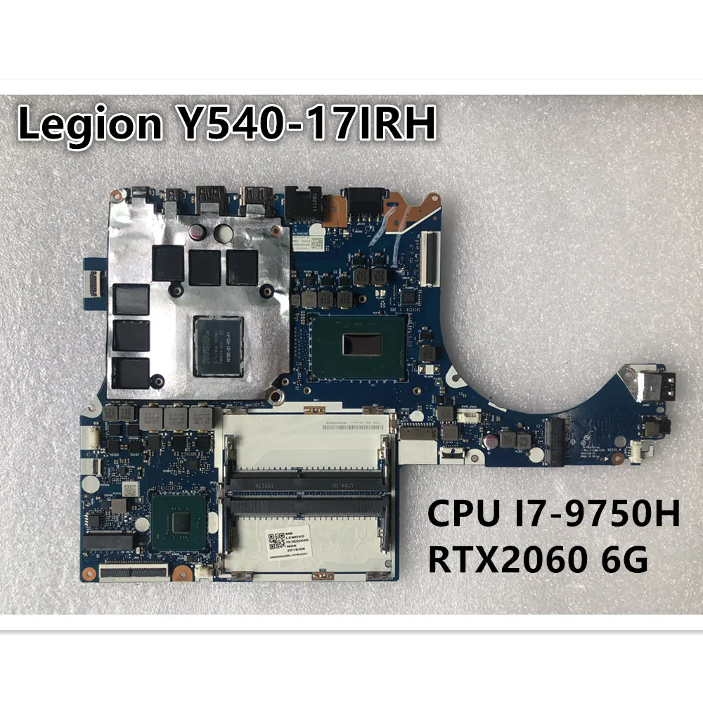 Oryginalny laptop Lenovo Legion Y540-17IRH płyta główna FY710/FY714 NM-C531 CPU I7-9750H GPU RTX2060 6G FRU 5B20S42480 5B20S42481
