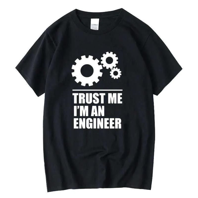 T-shirt da uomo XINYI T-shirt da uomo in cotone 100% di alta qualità fidati di me, I AM AN ENGINEER T-shirt O-Collo topTees divertente 210629