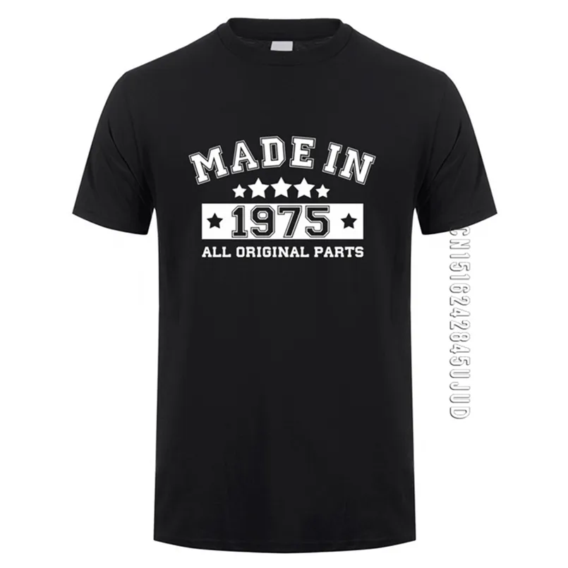 Made in 1975 Mężczyźni T Shirt Lato Bawełna O Neck Urodziny Prezent Tshirt Topy Śmieszne Koszulki Koszulki 210716