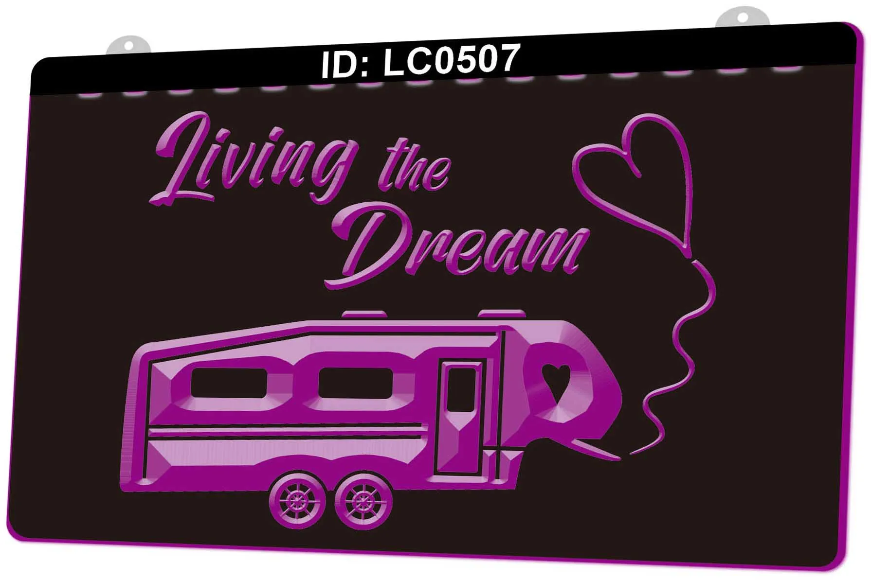 LC0507 Campsite Living the Dream Lichtschild 3D-Gravur