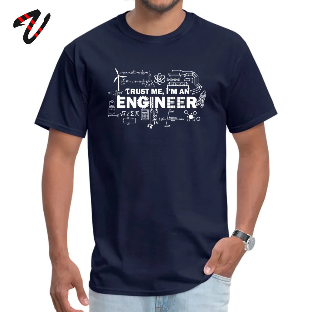 TrustmeIamanEngineer Pure Cotton Tees for Men Unique T Shirt Leisure Latest Crewneck T Shirt Short Sleeve Top Quality 30Trust-me-I-am-an-Engineer navy