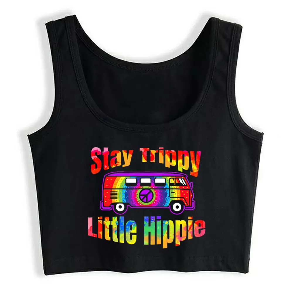 Crop Top Women Stay Trippy Little Hippie Tie Dye Harajuku Tank Top Women Funny Women Clothes X0507