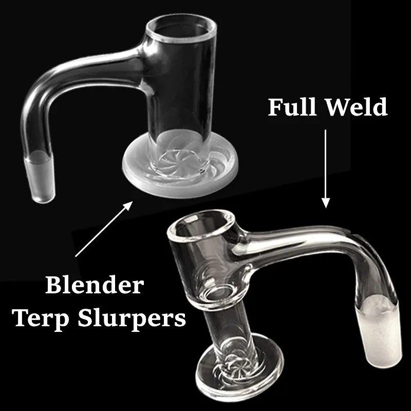 Soldadura completa Borde biselado Terp Slurpers Licuadora Fondo para fumar Cuarzo Banger Beracky 10 mm 14 mm Junta Dos estilos Uñas Aceite Dab Rig Bangers Vidrio Agua Bongs Rigs 20 mmOD