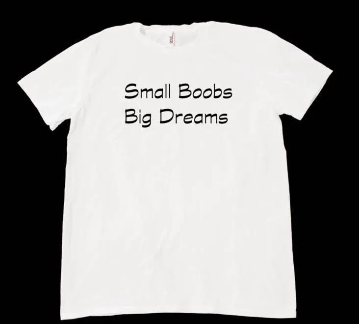 Small Boobs Big Dreams Mens T Shirts Men Letters Print Cotton